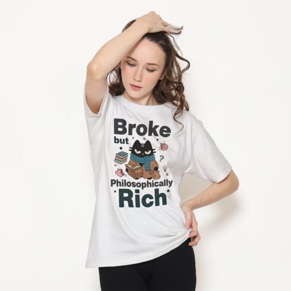 Philosopher Cat T-Shirt: "Broke but Philosophically Rich"