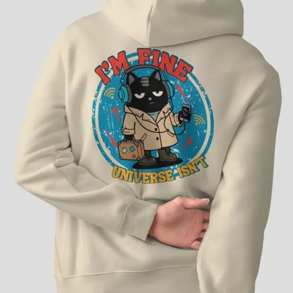 mockup-black-scowl-fine-universe-isnt-detail "I'm Fine, Universe Isn't" Sarcastic Cat Hoodie | Existential Dread Apparel