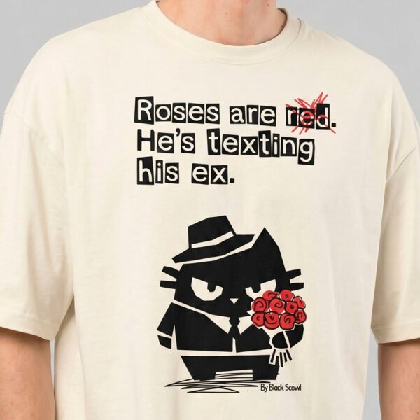Roses Are Red Texting His Ex – Cream Heavyweight Oversized T-Shirt