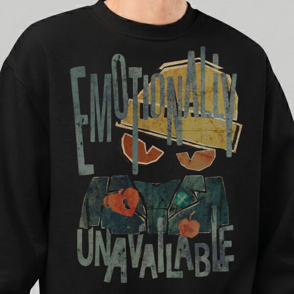 Emotionally Unavailable – Black Heavyweight Crewneck Oversized Sweatshirt