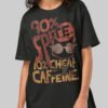 90% Spite & Cheap Caffeine – Black Heavyweight Oversized T-Shirt